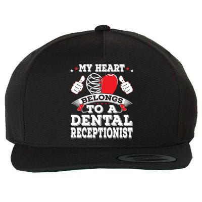 My Heart Belongs To A Dental Receptionist Valentines Day Funny Gift Wool Snapback Cap