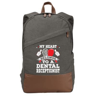 My Heart Belongs To A Dental Receptionist Valentines Day Funny Gift Cotton Canvas Backpack