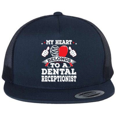 My Heart Belongs To A Dental Receptionist Valentines Day Funny Gift Flat Bill Trucker Hat