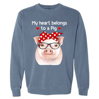 My Heart Belongs To A Pig Polka Dot Headwrap Nerd Glasses Cool Gift Garment-Dyed Sweatshirt