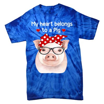 My Heart Belongs To A Pig Polka Dot Headwrap Nerd Glasses Cool Gift Tie-Dye T-Shirt