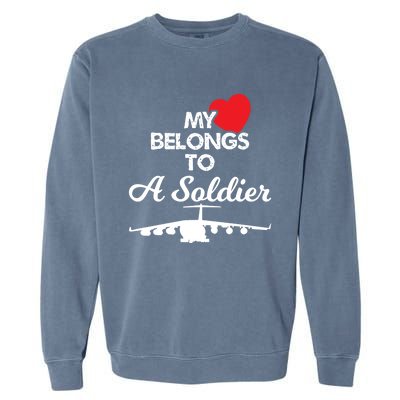 My Heart Belongs To A Soldier Memorial Day 2018 Gift Meaningful Gift Garment-Dyed Sweatshirt