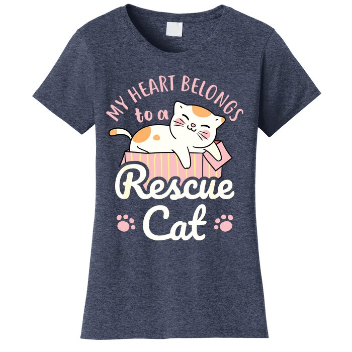 My Heart Belongs To A Rescue Cat Animal Rescuer Adopt Pets Women's T-Shirt