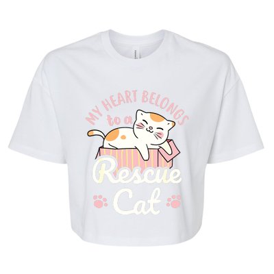 My Heart Belongs To A Rescue Cat Animal Rescuer Adopt Pets Bella+Canvas Jersey Crop Tee