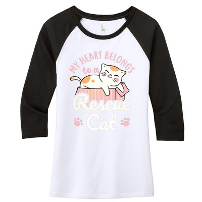 My Heart Belongs To A Rescue Cat Animal Rescuer Adopt Pets Women's Tri-Blend 3/4-Sleeve Raglan Shirt