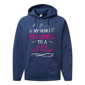 My Heart Belongs To A Nurse Practitioner Valentine Day Gift Performance Fleece Hoodie