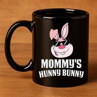 Mommy's Hunny Bunny Easter Cool Bunny Rabbit 11oz C Handle Ceramic Mug