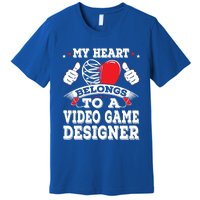 My Heart Belongs To A Video Game Designer Valentines Day Gift Premium T-Shirt