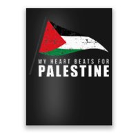 My Heart Beats For Palestine Gaza Peace Middle East Poster