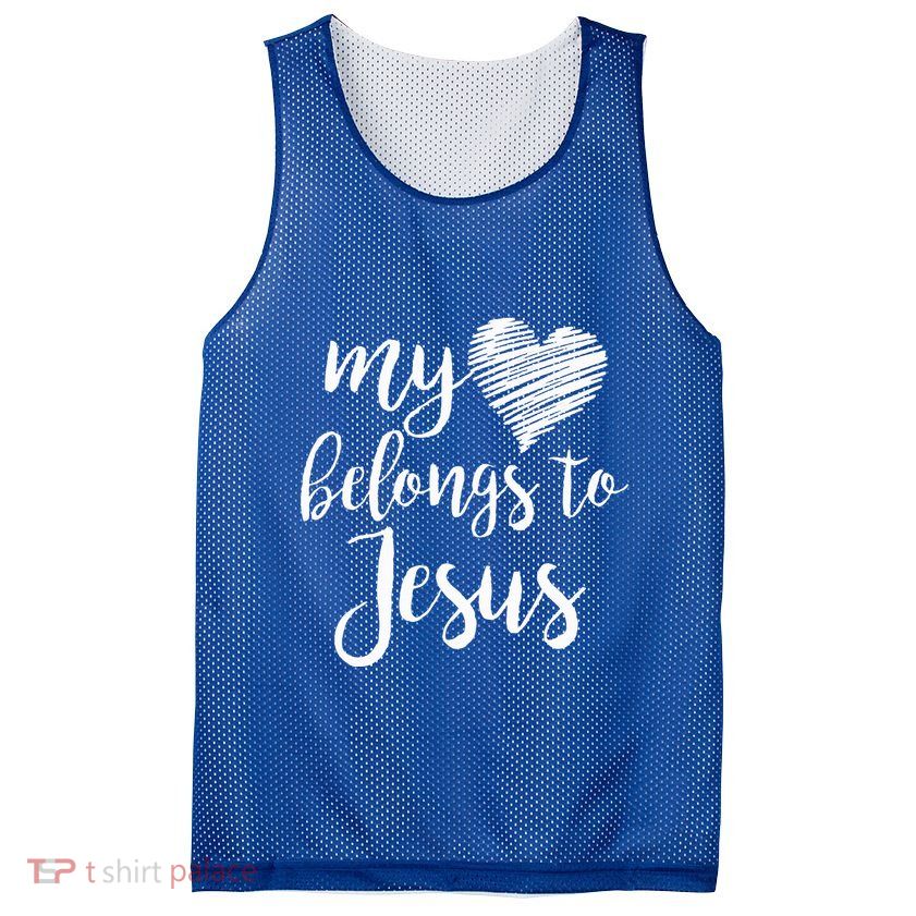 My Heart Belongs To Jesus Mesh Reversible Basketball Jersey Tank