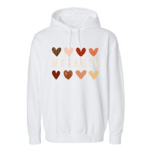 Melanin Hearts Black Is Beautiful Funny Gift Garment-Dyed Fleece Hoodie