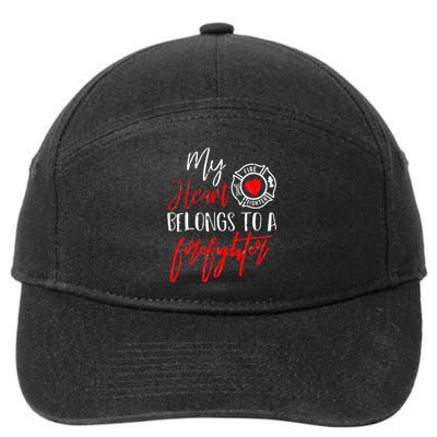 My Heart Belongs To A Firefighter gift for Wife Girlfriend 7-Panel Snapback Hat