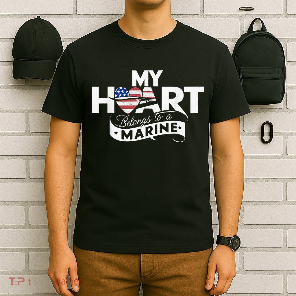 My Heart Belongs To A Marine T-Shirt