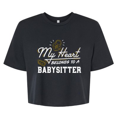 My Heart Belongs To A Sitter Gift Cool Gift Bella+Canvas Jersey Crop Tee