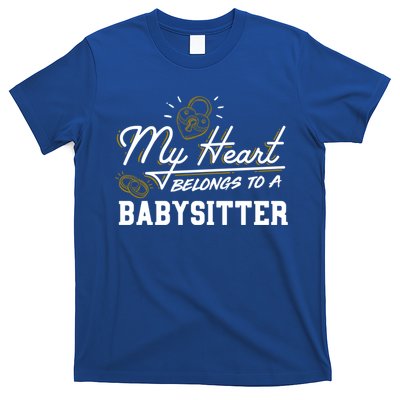 My Heart Belongs To A Sitter Gift Cool Gift T-Shirt