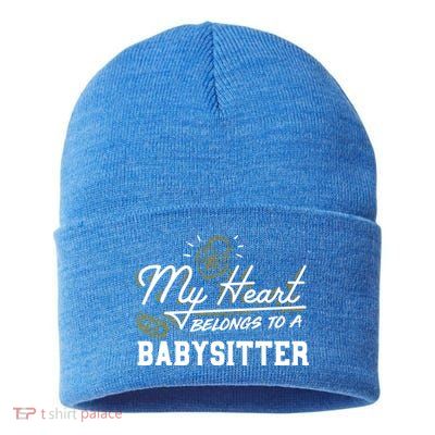 My Heart Belongs To A Sitter Gift Cool Gift Sustainable Knit Beanie
