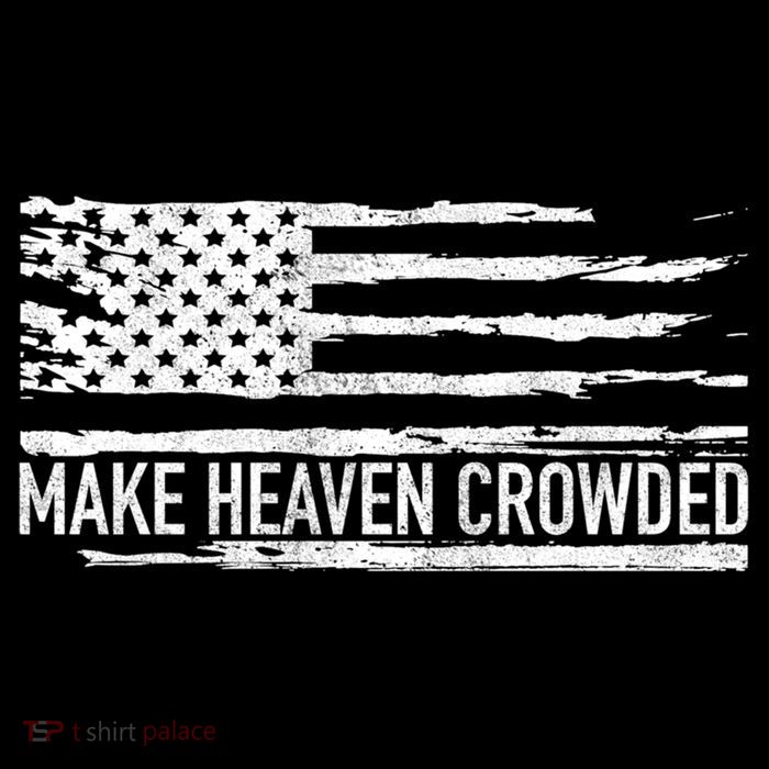 Make Heaven Crowded Faith Spiritual Cute Christian Vintage Cool Gift Flatbill Hat