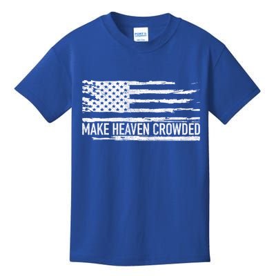 Make Heaven Crowded Faith Spiritual Cute Christian Vintage Cool Gift Kids T-Shirt