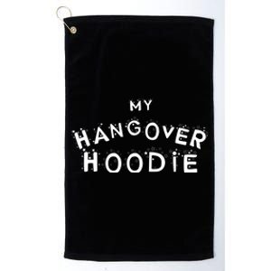 My Hangover Cool Gift Funny Beer Alcohol Cool Gift Platinum Collection Golf Towel