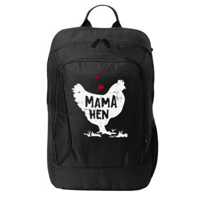 Mama Hen Chicken Funny Farmer Hen Chicken Mama City Backpack