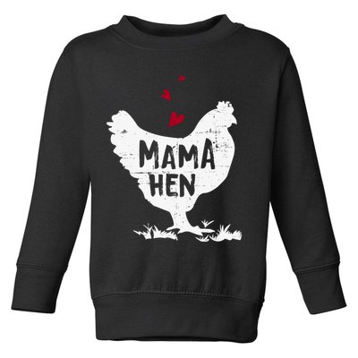 Mama Hen Chicken Funny Farmer Hen Chicken Mama Toddler Sweatshirt