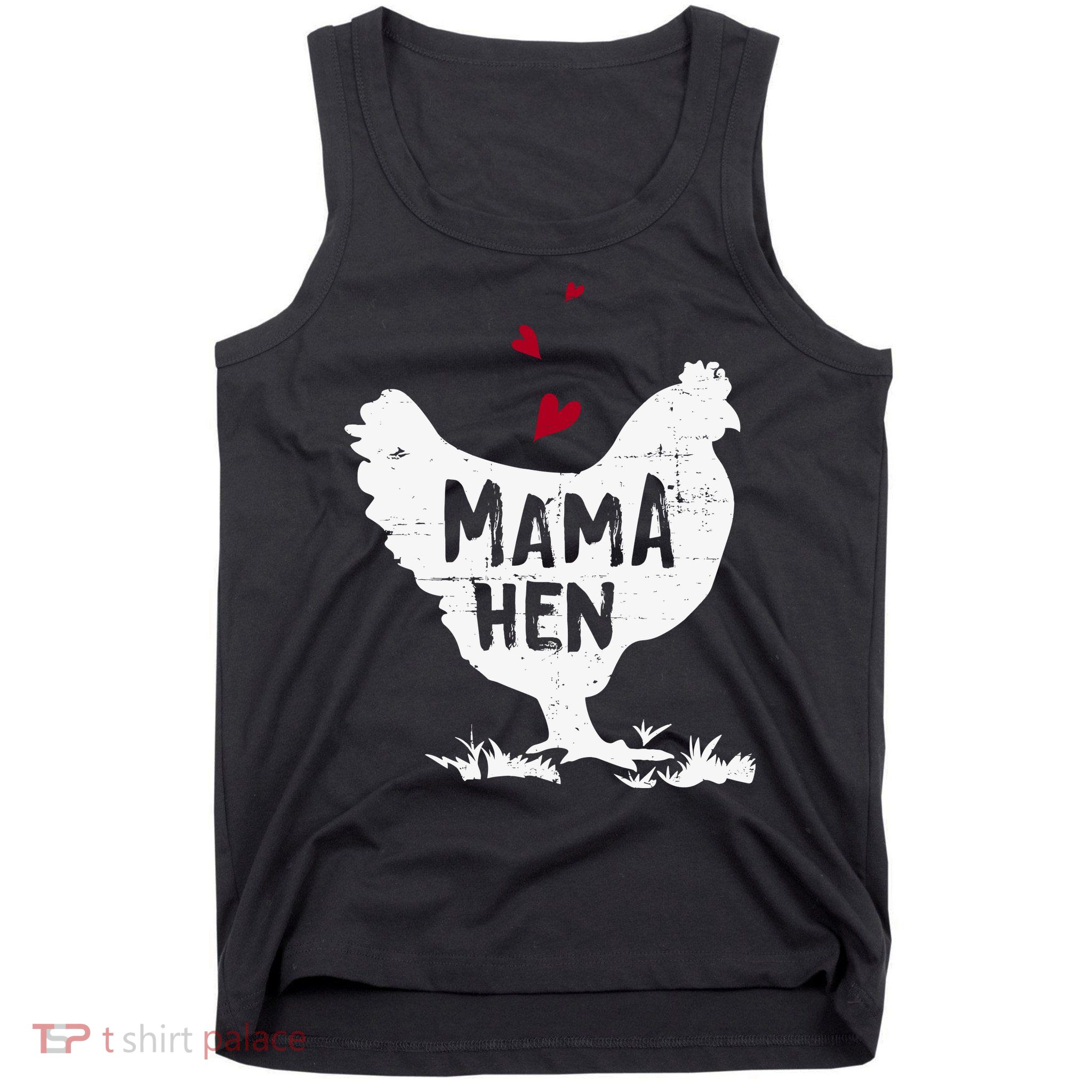 Mama Hen Chicken Funny Farmer Hen Chicken Mama Tank Top