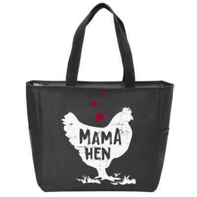 Mama Hen Chicken Funny Farmer Hen Chicken Mama Zip Tote Bag