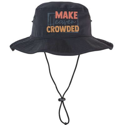 Make Heaven Crowded Christian Faith In Jesus Christ Our Lord Bucket Hat