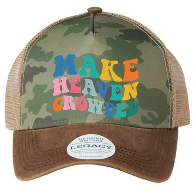 Make Heaven Crowded Bible Verse Legacy Tie Dye Trucker Hat