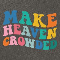 Make Heaven Crowded Bible Verse Cotton Canvas Backpack