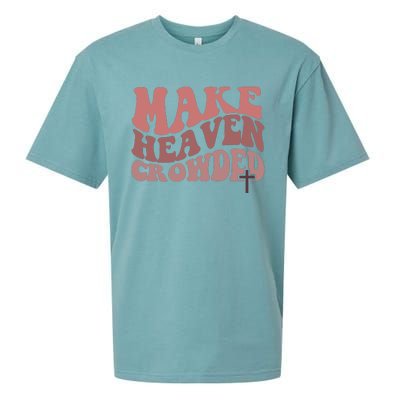 Make Heaven Crowded Christian Wavy Text Jesus Sueded Cloud Jersey T-Shirt