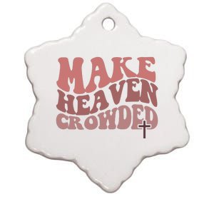 Make Heaven Crowded Christian Wavy Text Jesus Ceramic Star Ornament