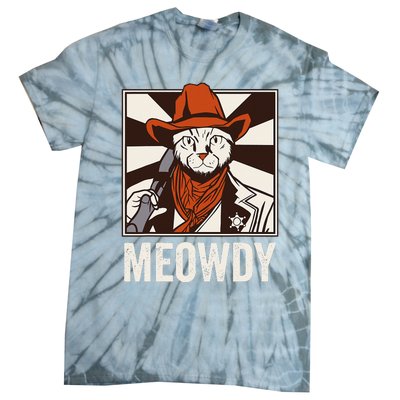 Meowdy Howdy Cat Kitten Country Western Yeehaw Tie-Dye T-Shirt