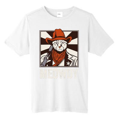 Meowdy Howdy Cat Kitten Country Western Yeehaw Tall Fusion ChromaSoft Performance T-Shirt