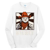 Meowdy Howdy Cat Kitten Country Western Yeehaw Tall Long Sleeve T-Shirt