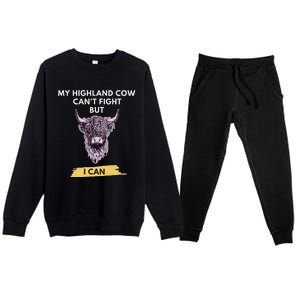 My Highland Cow CanT Fight But I Can Funny Highland Cow Premium Crewneck Sweatsuit Set