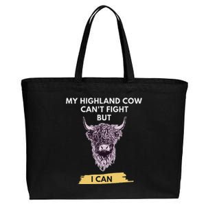 My Highland Cow CanT Fight But I Can Funny Highland Cow Cotton Canvas Jumbo Tote