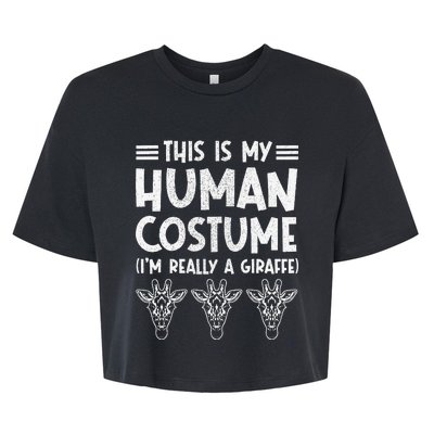 My Human Costume IM Really Giraffe Halloween Bella+Canvas Jersey Crop Tee