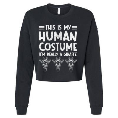 My Human Costume IM Really Giraffe Halloween Cropped Pullover Crew