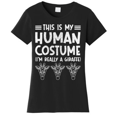 My Human Costume IM Really Giraffe Halloween Women's T-Shirt