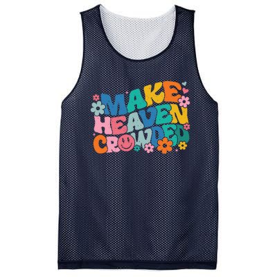 Make Heaven Crowded Bible Verse Aesthetic Colorful Mesh Reversible Basketball Jersey Tank