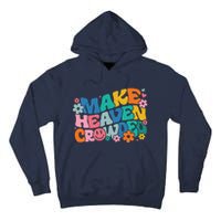 Make Heaven Crowded Bible Verse Aesthetic Colorful Tall Hoodie