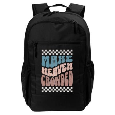 Make Heaven Crowded Retro Christian Design Grunge Faith Daily Commute Backpack