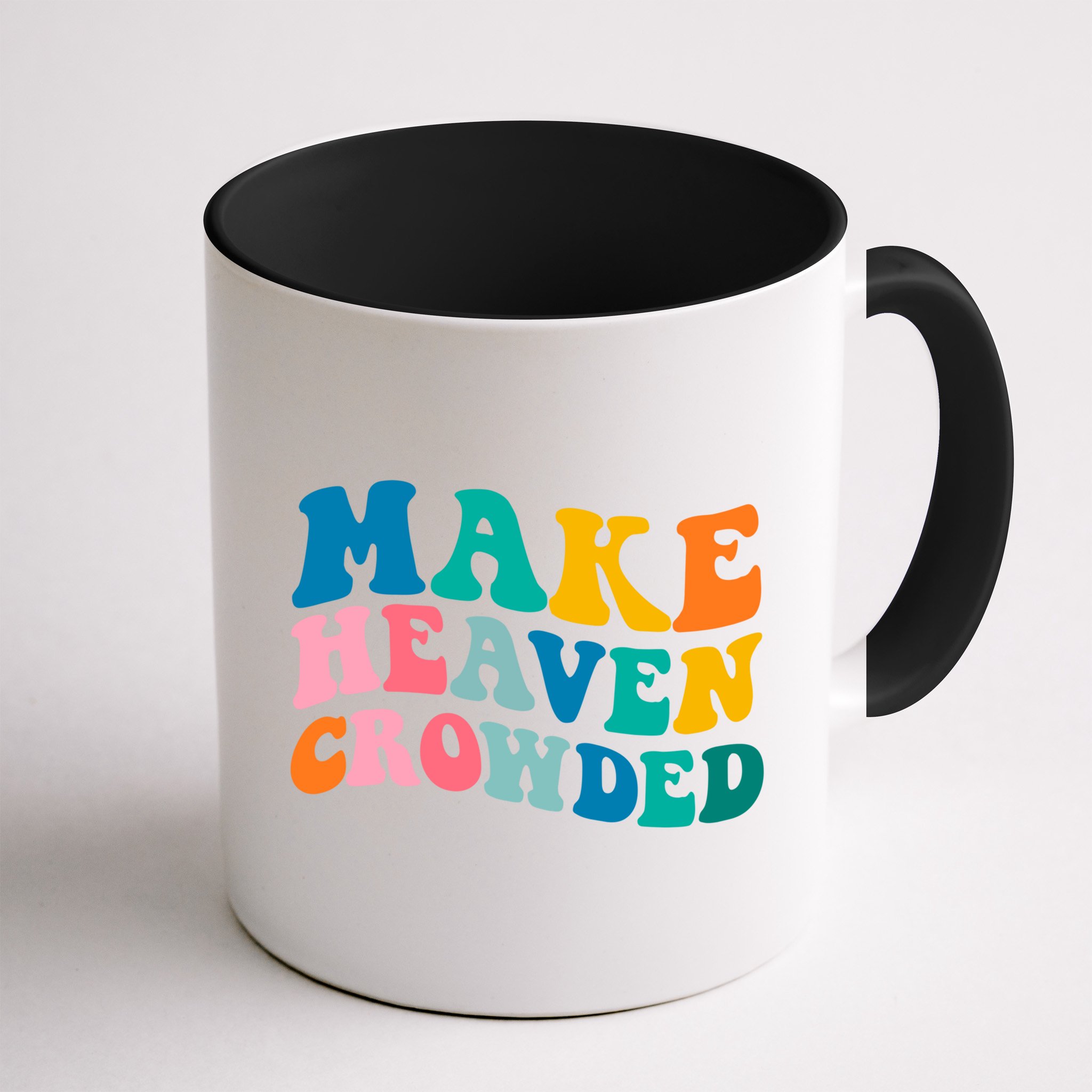 Make Heaven Crowded Bible Verse Gift Mug