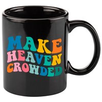 Make Heaven Crowded Bible Verse Gift 11oz C Handle Ceramic Mug