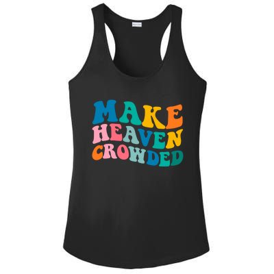 Make Heaven Crowded Bible Verse Gift Ladies PosiCharge Competitor Racerback Tank