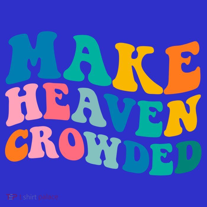 Make Heaven Crowded Bible Verse Gift 16 in Basic Backpack