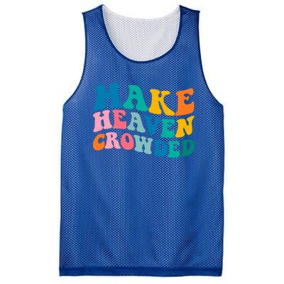 Make Heaven Crowded Bible Verse Gift Mesh Reversible Basketball Jersey Tank