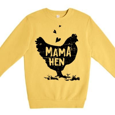 Mama Hen Chicken Funny Farmer Hen Chicken Mama Premium Crewneck Sweatshirt