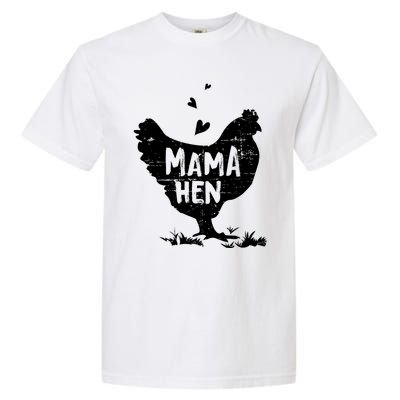 Mama Hen Chicken Funny Farmer Hen Chicken Mama Garment-Dyed Heavyweight T-Shirt